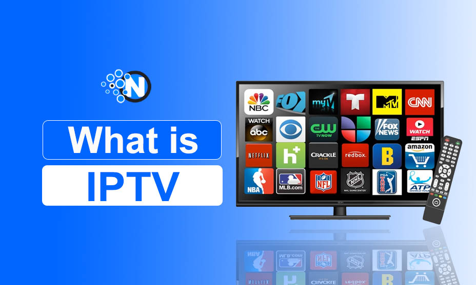 what is iptv and how do i get it